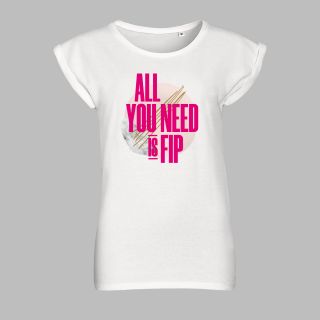T-shirt - ALL YOU NEED IS FIP - Femme - Blanc
